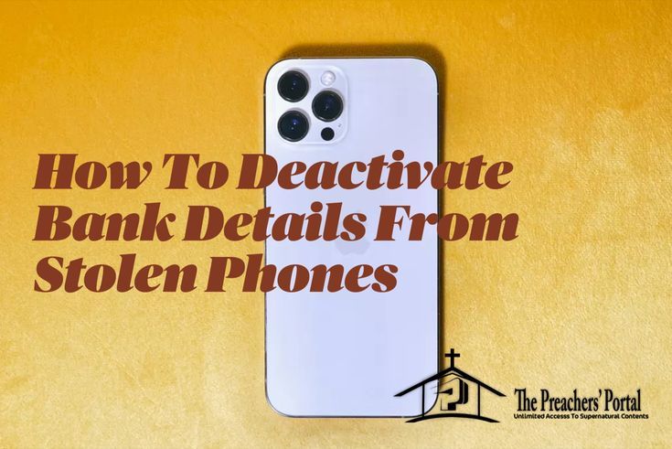 USSD Code: How To Deactivate Bank Details From Stolen Phones