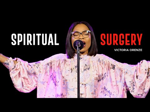 Victoria Orenze - Spiritual Surgery | Download Mp3 (Video)