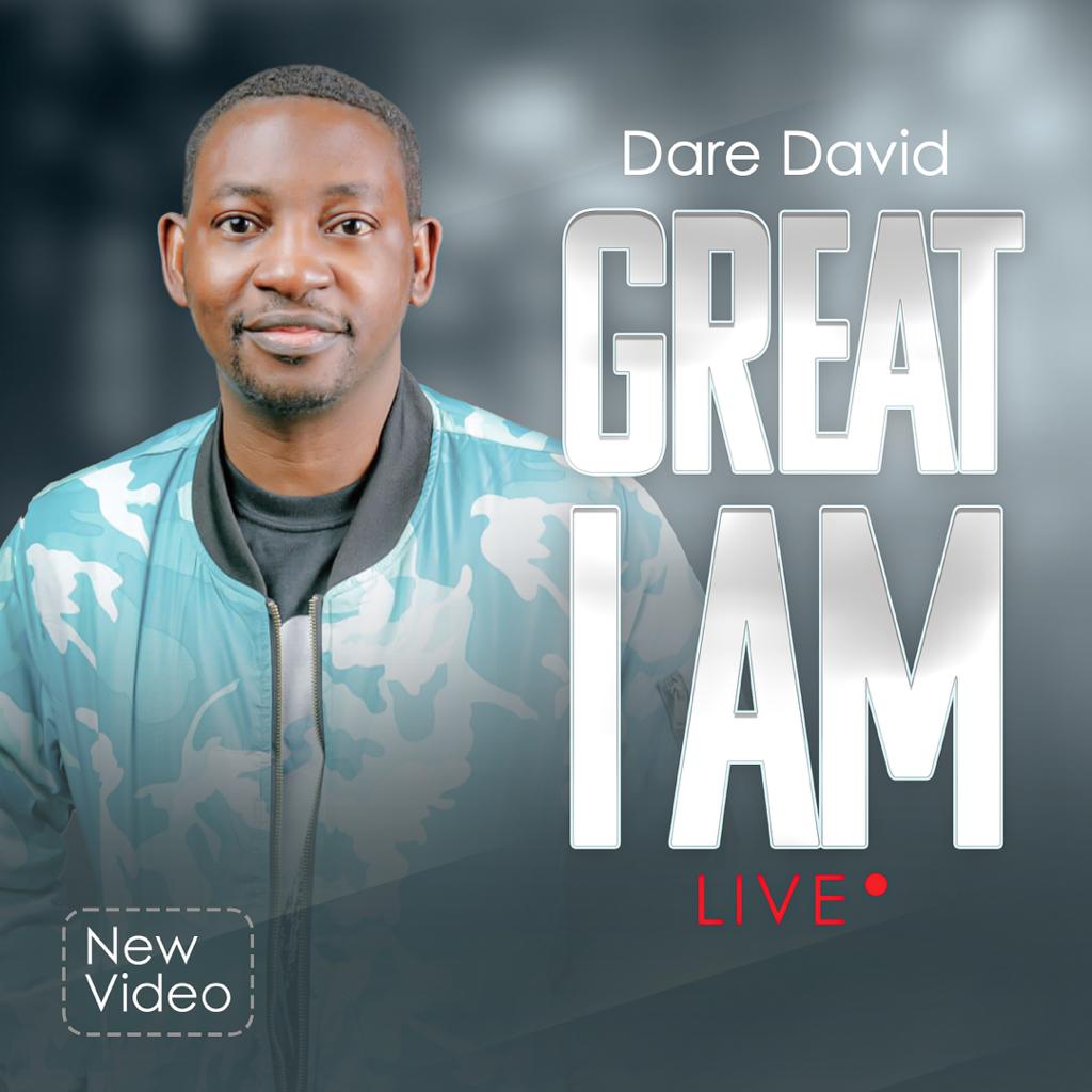 Dare David - Great I Am (Live) | Download Mp3 (Audio)