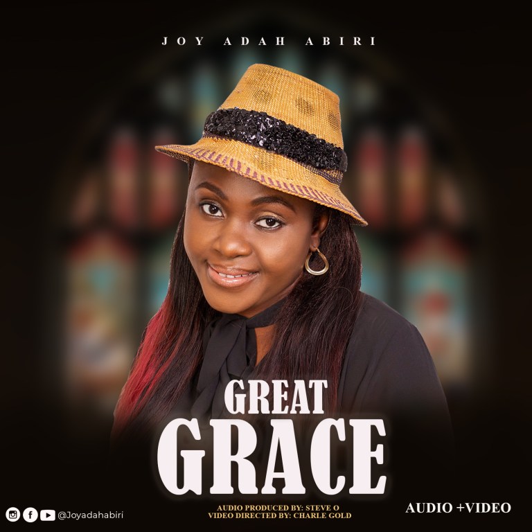 Joy Adah Abiri – Great Grace | Download Mp3 (Audio)