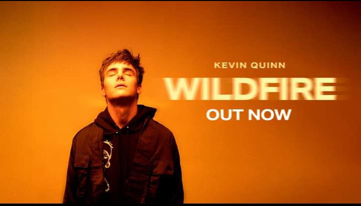Lyrics Of Wildfire By Kevin Quinn