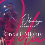 Odunayo Aboderin - Great And Mighty | Download Mp3 (Audio)