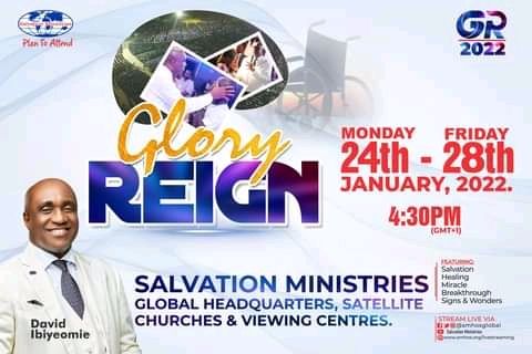 Reign Schedule 2022 Salvation Ministries - Glory Reign 2022 – Full Programme Schedule » The  Preachers' Portal