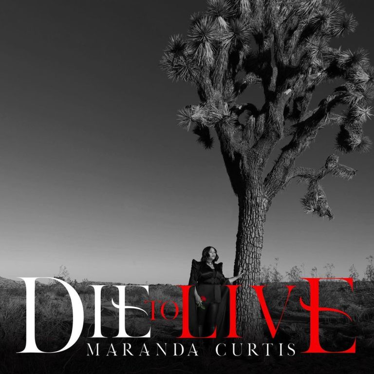 Maranda Curtis - Die To Live | Download Album Mp3 (Audio)
