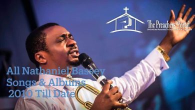 Download MP3 | All Nathaniel Bassey Songs 2022 (January Till Date)