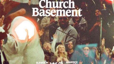 Elevation Worship & Maverick City Music: - Old Church Basement | Download Album (Mp3 Audio)