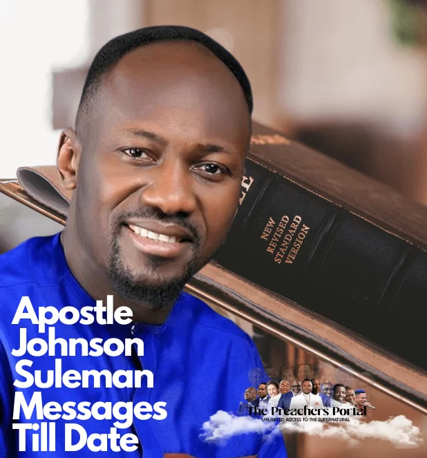 Download All Apostle Johnson Suleman Messages (Mp3) Till Date