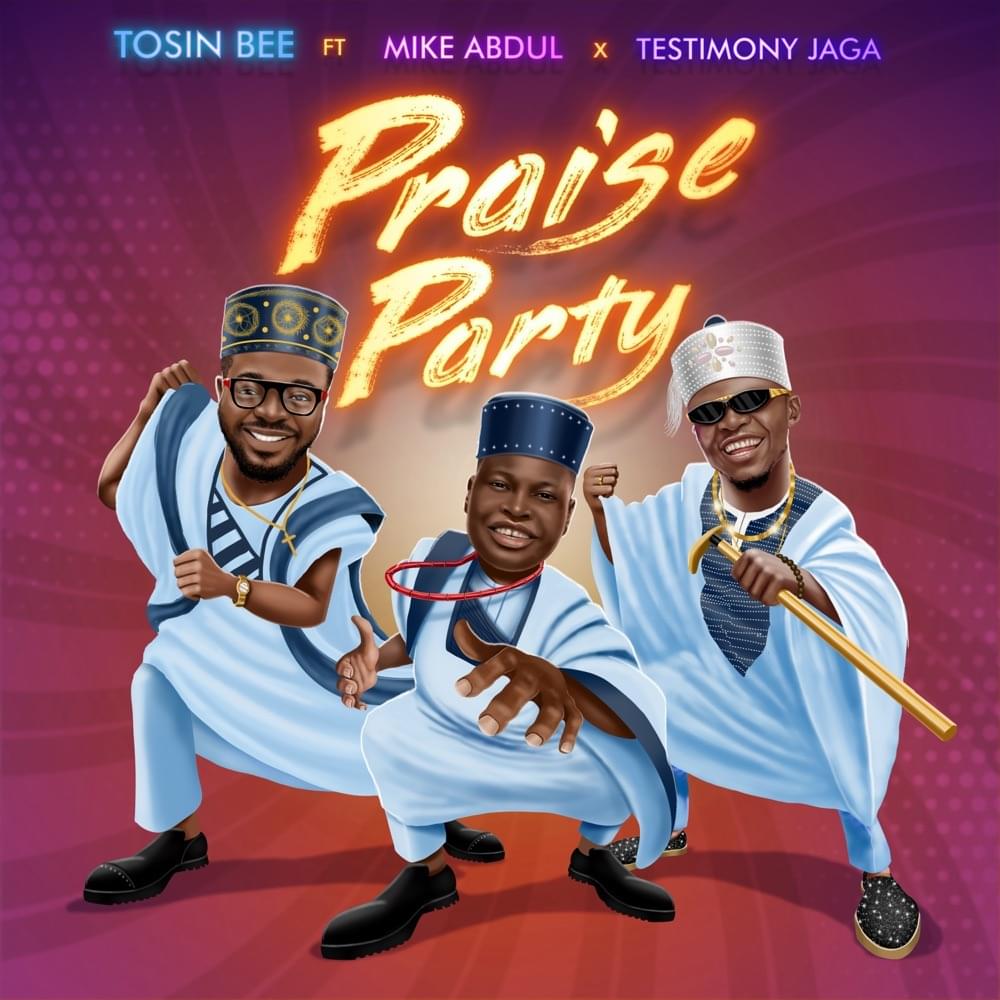 Tosin Bee – Praise Party || Download Mp3 (Audio)