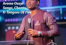 Download Mp3 | All Apostle Arome Osayi Songs, Chants & Tongues Of Fire