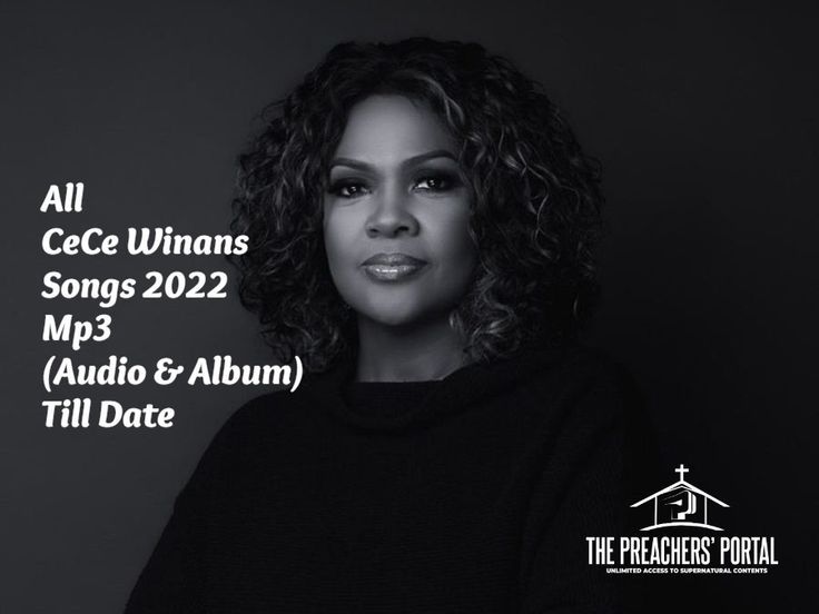 Download Mp3 | All CeCe Winans Songs 2022 Mp3 (Audio & Album) Till Date