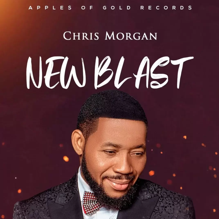 Chris Morgan – 'New Blast' Album || Download Mp3 (Audio + Zip)