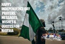 Happy Independence Day Prayers Messages Wishes & Quotes For Nigeria (2022)
