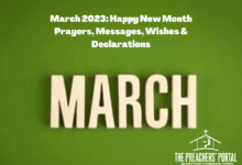 March 2023: Happy New Month Prayers, Messages, Wishes & Declarations