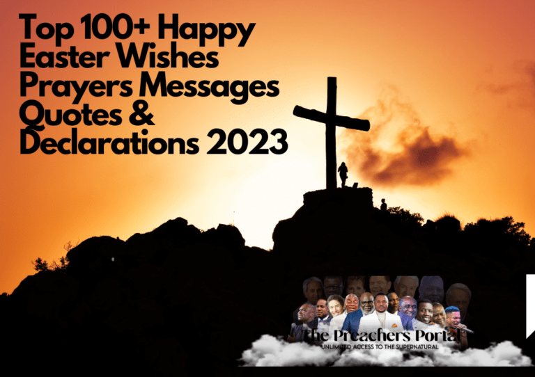 Top 100+ Happy Easter Wishes, Prayers, Messages, Quotes & Declarations 2023