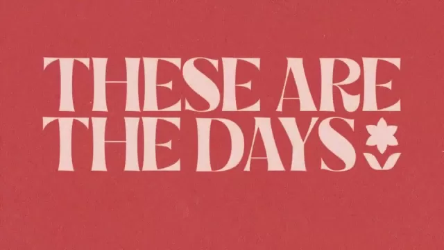 Lauren Daigle – These Are The Days