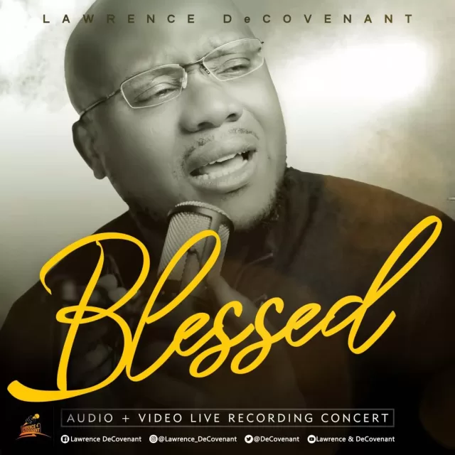 Lawrence & Decovenant – Blessed