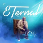 Nosa – Eternal | Download Mp3 (Audio & Lyrics)