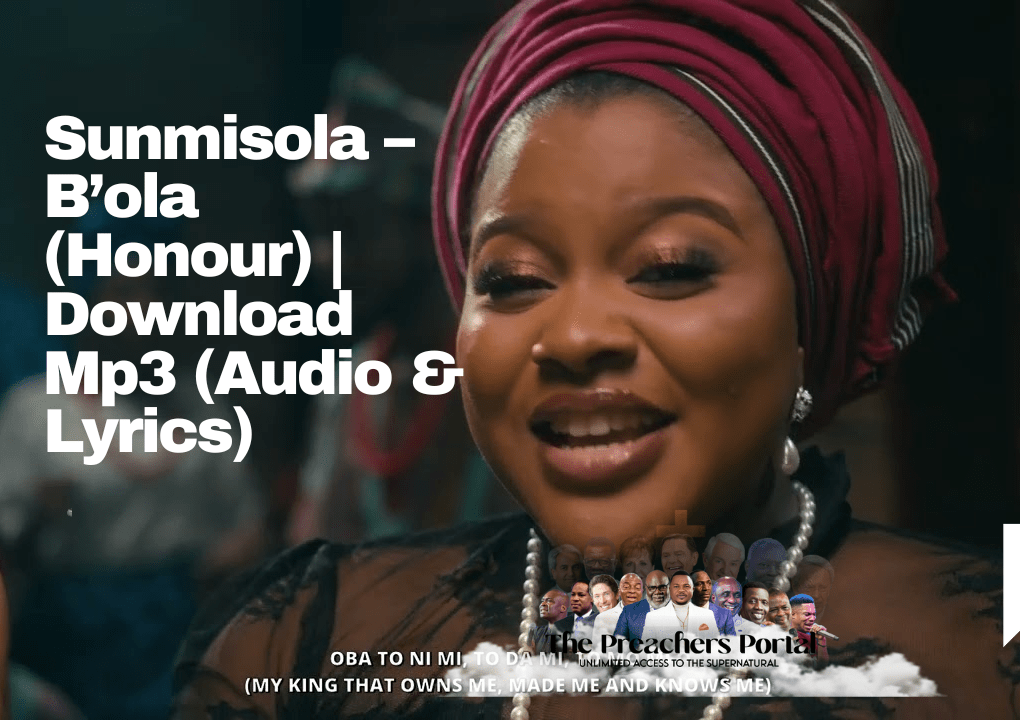 Sunmisola – B’ola (Honour) | Download Mp3 (Audio & Lyrics)