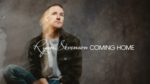 Ryan Stevenson – Coming Home