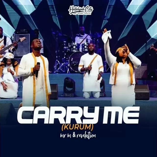 Mr M & Revelation – Carry Me (Kurum)