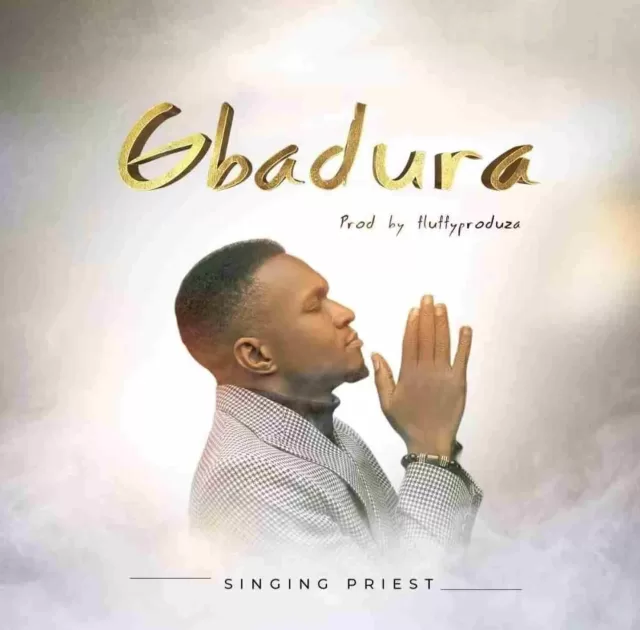 Singing Priest – Gbadura Download