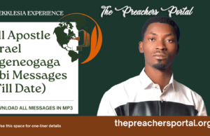 All Apostle Israel Ogeneogaga Obi Messages (Till Date) All Apostle Israel Ogeneogaga Obi Messages (Till Date)