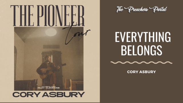Cory Asbury – Everything Belongs (Audio & Lyrics)