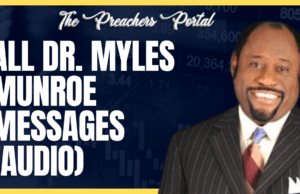 Download MP3: All Dr. MYLES MUNROE Messages (Till Date) Download MP3: All Dr. MYLES MUNROE Messages (Till Date)