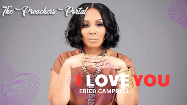 Erica Campbell – I Love You Album Download