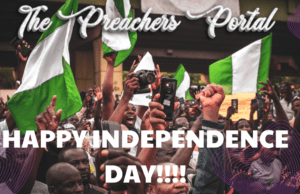 Happy Independence Day Prayers, Messages, & Wishes For Nigeria (2023) Happy Independence Day Prayers Messages & Wishes For Nigeria (2023)