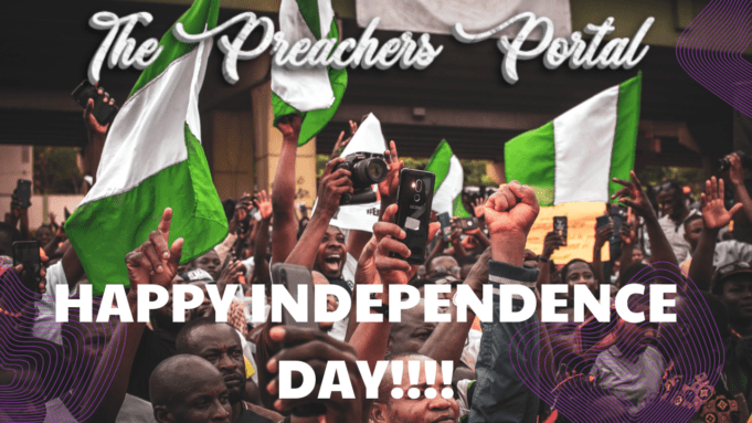 Happy Independence Day Prayers, Messages, & Wishes For Nigeria (2023) Happy Independence Day Prayers Messages & Wishes For Nigeria (2023)