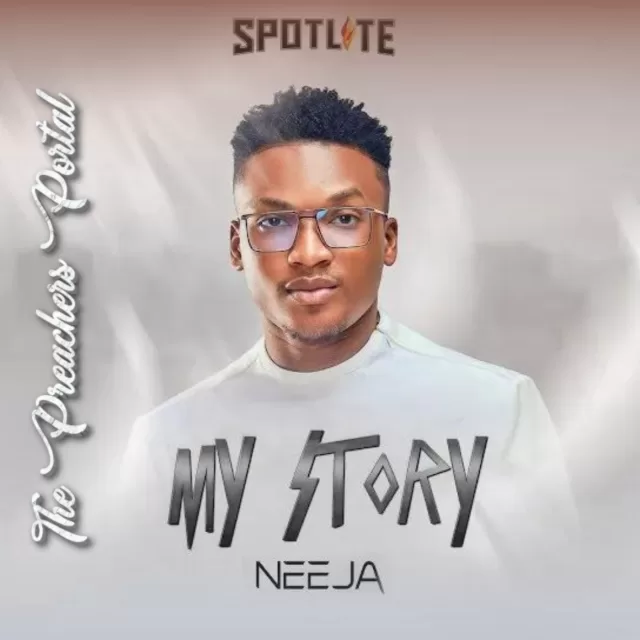 Neeja – My Story || Download MP3 (Audio & Lyrics)