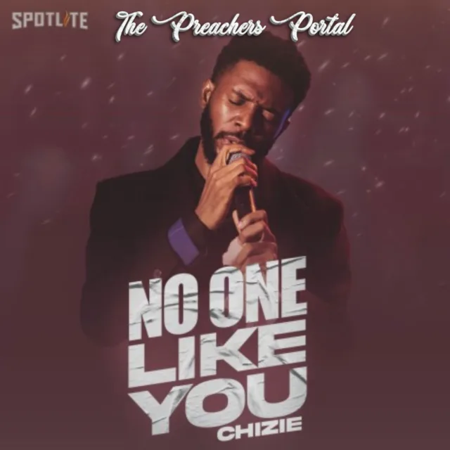 Chizie – No One Like You || MP3 Audio & Lyrics