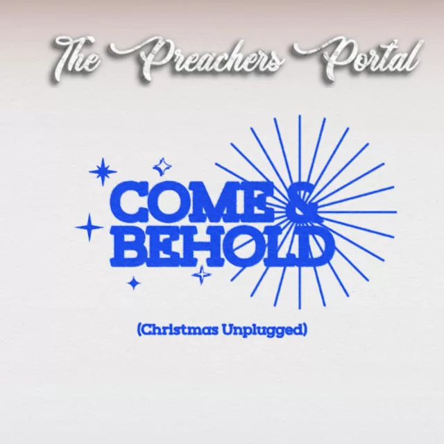 Community Music – Come And Behold (Christmas Unplugged) || MP3