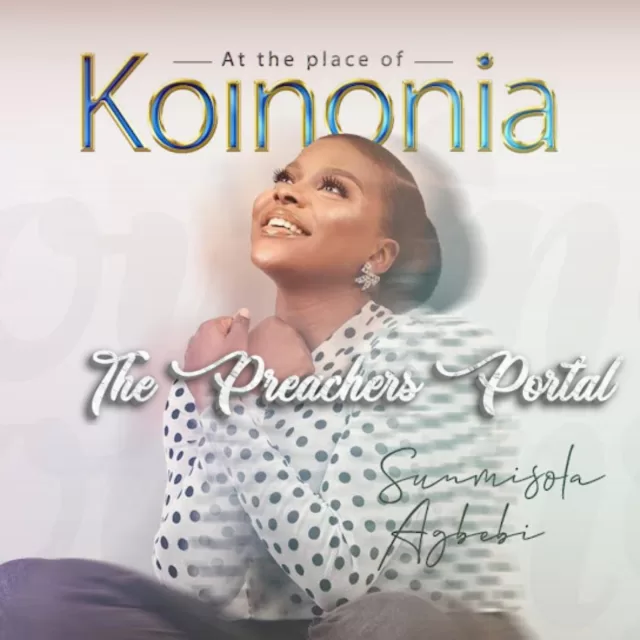 Sunmisola Agbebi – At The Place Of Koinonia || MP3 Audio & Lyrics