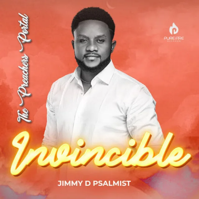 Jimmy D Psalmist Invincible Mp Audio Lyrics The Preachers Portal