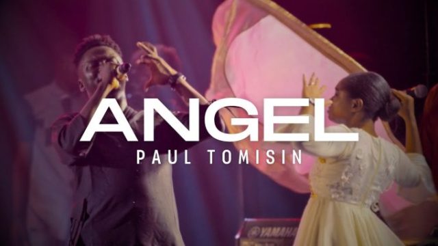 Paul Tomisin – Angel || MP3 Audio & Lyrics