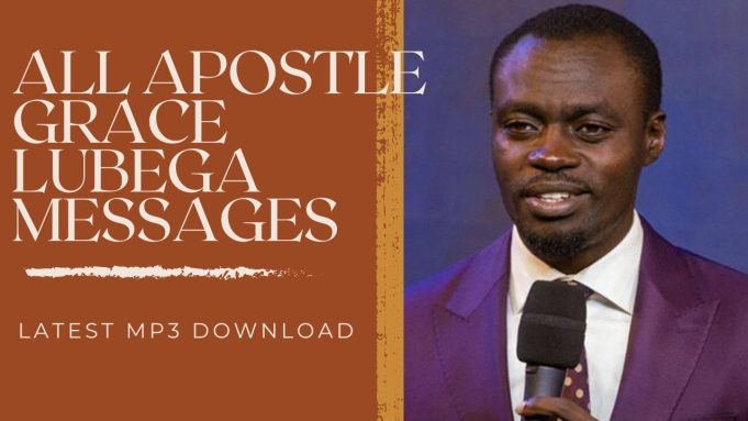 All Apostle Grace Lubega Messages || MP3 Audio Sermons All Apostle Grace Lubega Messages || MP3 Audio Sermons
