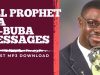 DOWNLOAD MP3 | All Prophet Isa El-Buba Messages (Audio) DOWNLOAD MP3 | All Prophet Isa El-Buba Messages (Audio)