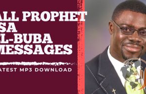 DOWNLOAD MP3 | All Prophet Isa El-Buba Messages (Audio) DOWNLOAD MP3 | All Prophet Isa El-Buba Messages (Audio)