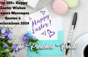 Top 100+ Happy Easter Wishes, Prayers, Messages, Quotes & Declarations 2024 Top 100+ Happy Easter Wishes Prayers Messages Quotes & Declarations 2024