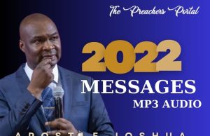 ALL APOSTLE JOSHUA SELMAN’S MESSAGES IN 2022 (JAN. – DEC.) ALL APOSTLE JOSHUA SELMAN'S MESSAGES IN 2022 (JAN. - DEC.)