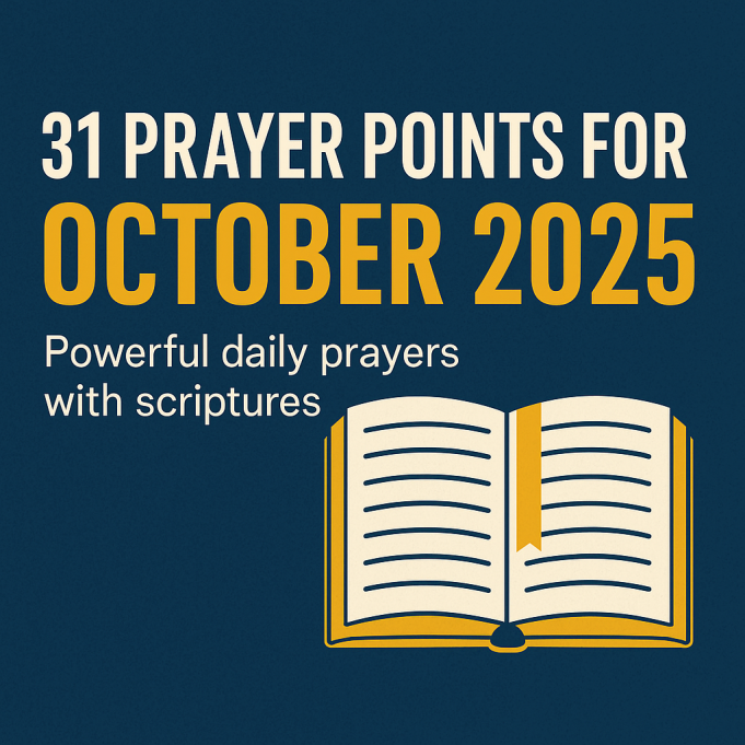 Happy New Month Prayers for October 2025 with Scriptures Happy New Months Prayes for October 2025 with Scriptures