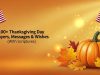 100+ Thanksgiving Day Prayers, Messages & Wishes (USA 2025 Guide) 100+ Thanksgiving Day Prayers, Messages & Wishes with Scriptures (USA Thanksgiving 2025)