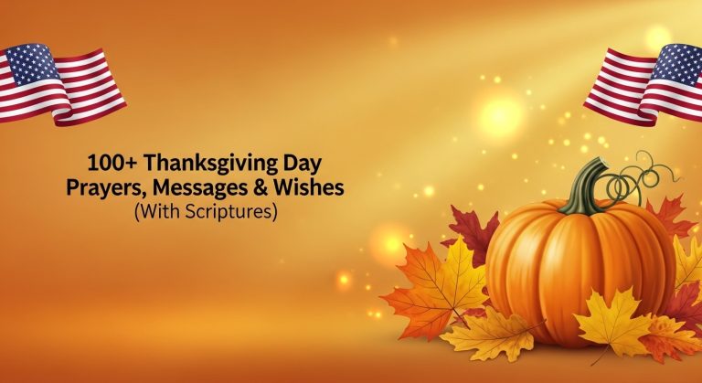 100+ Thanksgiving Day Prayers, Messages & Wishes (USA 2025 Guide)