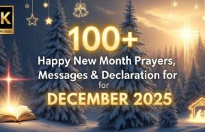 100+ Happy New Month Prayers, Messages & Declarations for DECEMBER 2025 Happy New Month Prayers for December 2025
