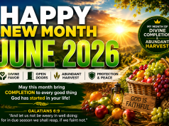 100+ Happy New Month June 2026 Prayers, Messages & Declarations 100+ Happy New Month June 2026 Prayers, Messages & Declarations
